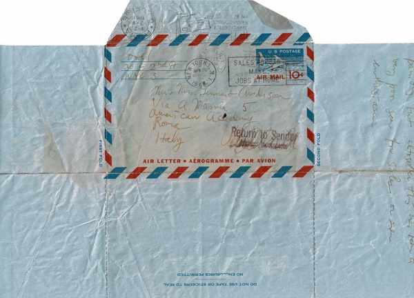 Airmailer addressed to Mr. and Mrs. Lennart Anderson, Via A Masina 5, American Academy, Roma, Italy. Return address: Dodd, 30 E 2nd St, NYC 3. Postmarked New York 1 NY 1961, April 29 11:30 PM also April 27. There is a stamped Return to Sender Address Incomplete on the face of it that is scribbled out. The postmark says Sales Abroad Make Jobs At Home.